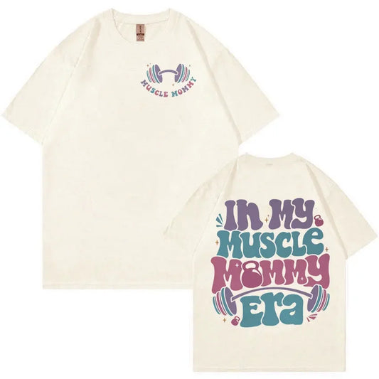 Muscle Mommy Era T-Shirt – Oversized Gym Vibes