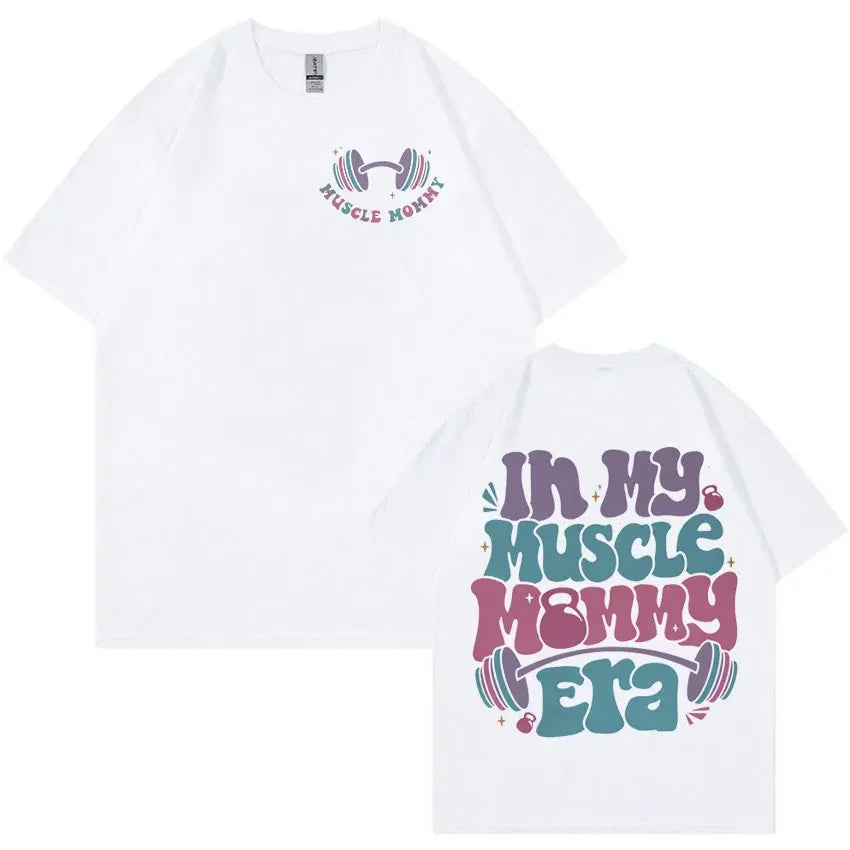 Muscle Mommy Era T-Shirt – Oversized Gym Vibes