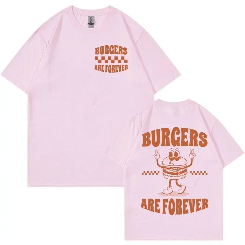 Burgers Are Forever T-Shirt – Vintage Fast Food Love